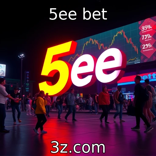 5ee bet